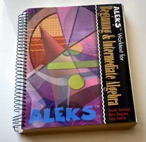 ALEKS Worktext for Beginning and Intermediate Algebra (bundle version)