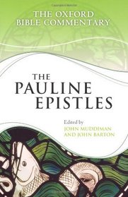 The Pauline Epistles (Oxford Bible Commentary)