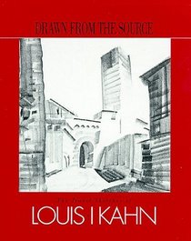 Drawn from the Source: The Travel Sketches of Louis Kahn