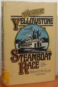 The great Yellowstone steamboat race