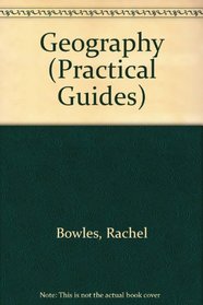 Geography (Practical Guides S.)