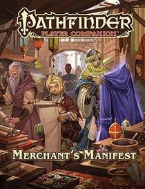 Pathfinder Player Companion: Merchant?s Manifest
