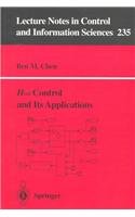 H Control and Its Applications (Lecture Notes in Control and Information Sciences)