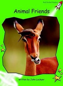 Animal Friends: Level 4: Early (Red Rocket Readers: Non-fiction Set B)