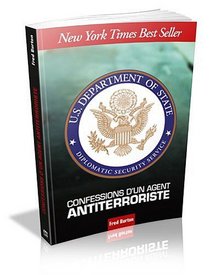 Confessions d'un agent antiterroriste (Ghost: Confessions of a Counterterrorism Agent) (French Edition)