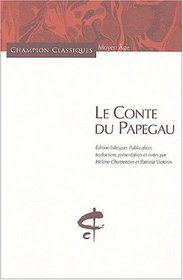 Le Conte du Papegau (French Edition)