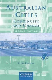 Australian Cities: Continuity and Change (Meridian: Australian Geographical Perspectives)