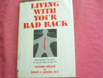 Living With Your Bad Back
