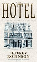 The Hotel: Upstairs, Downstairs in a Hotel