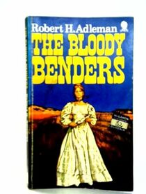 Bloody Benders: Kate Bender