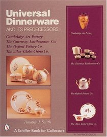 Universal Dinnerware: and its Predecessors
