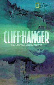 Cliffhanger (Mysteries in Our National Park)