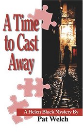 A Time To Cast Away: A Helen Black Mystery