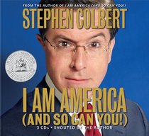 I Am America (And So Can You!) (Audio CD) (Abridged)