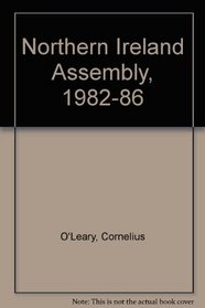 Northern Ireland Assembly, 1982-86