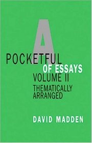 Pocketful of Essays, Volume II: Thematically Arranged