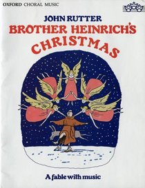 Brother Heinrich's Christmas: Vocal Score (Oxford choral music)