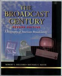 Broadcast Century a Biography of America