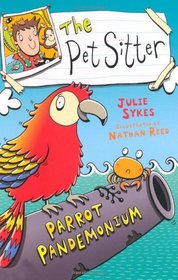 Parrot Pandemonium (Pet Sitter)