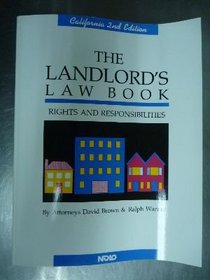 The landlord's law book (California Landlord's Law Book: Rights & Responsibilities)