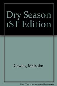 Dry Season 1ST Edition