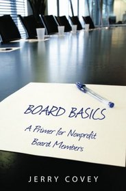 Board Basics: A Primer For Non-Profit Board Members