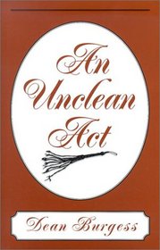 An Unclean Act
