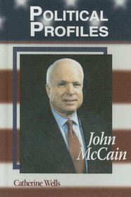 John McCain (Political Profiles)