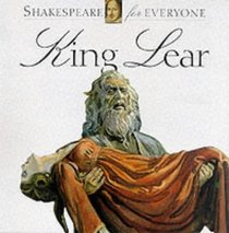 King Lear (Shakespeare for Everyone)