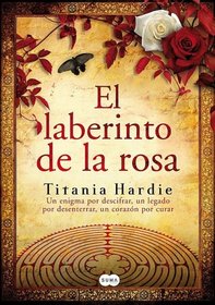 El laberinto de la rosa (Spanish Edition)