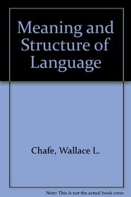 Meaning and the Structure of Language
