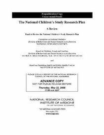 The National Children's Study Research Plan: A Review