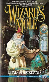 Wizard's Mole (Jeremy Moon, Bk 3)
