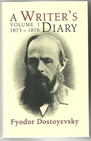 A Writer's Diary: 1873-76 Vol 1