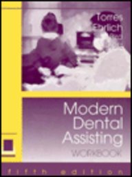 Modern Dental Assisting: Workbook