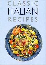 Classic Italian Recipes