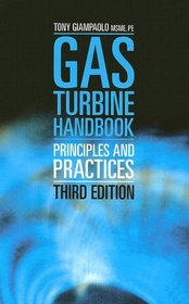 Gas Turbine Handbook: Principles and Practice, Third Edition