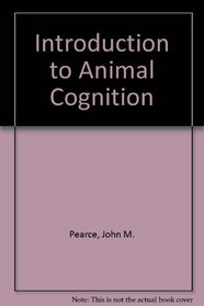 INTRODUCTION TO ANIMAL COGNITION
