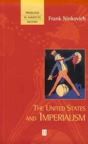 The United States and Imperialism (Problems in American History)