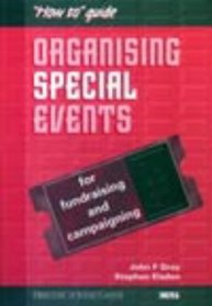 Organising Special Events: For Fundraising and Campaigning (