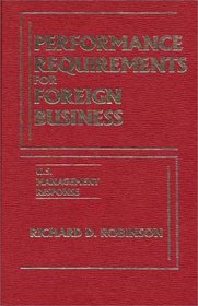 Performance Requirements for Foreign Business: U.S. Management Response