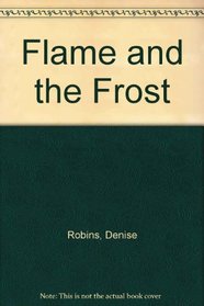 Flame and the Frost