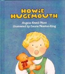 Howie Hugemouth (Little Deer Books)