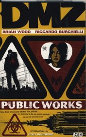 DMZ: Public Works v. 3