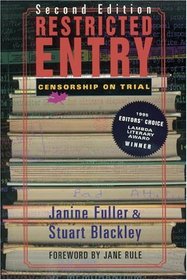Restricted Entry: Censorship on Trial