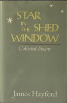 Star in the Shed Window: Collected Poems, 1933-1988