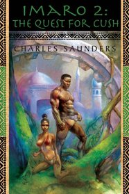 Imaro 2 : The Quest for Cush (Imaro)