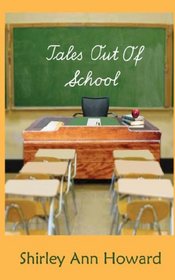 Tales Out Of School