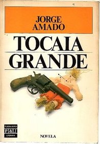 Tocaia Grande (Plaza & Janes Literaria) (Spanish Edition)