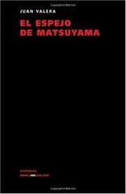 El Espejo De Matsuyama (Diferencias) (Spanish Edition)